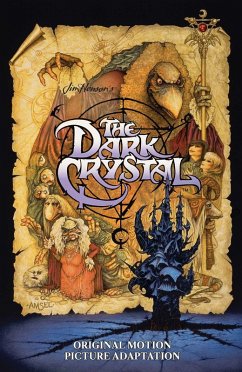 Jim Henson's the Dark Crystal Original Motion Picture Adaptation - Kraft, David Anthony