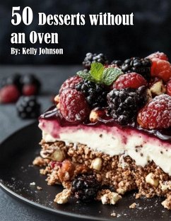 Cover 50 Desserts without an Oven