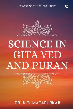 Science in Gita Ved and Puran - B G Matapurkar