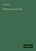 The Stannaries Act 1869 The Stannaries Act 1869