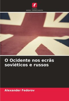 Cover O Ocidente nos ecrãs soviéticos e russos
