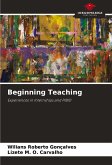 Beginning Teaching Beginning Teaching