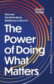 The Power of Doing What Matters The Power of Doing What Matters