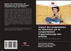 Impact des programmes de télévision sur le comportement d'apprentissage des enfants
