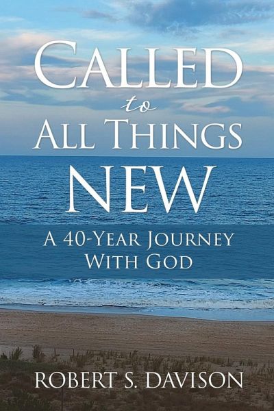Called to All Things New