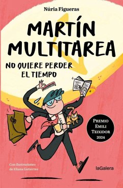 Cover Martín Multitarea no quiere perder el tiempo