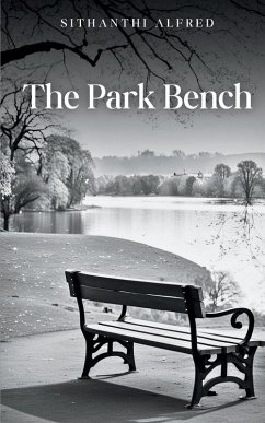 The Park Bench - Alfred, Sithanthi