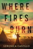 Where Fires Burn Where Fires Burn