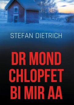 dr Mond chlopfet bi mir aa - Dietrich, Stefan