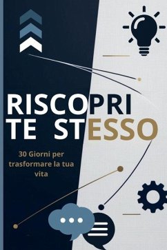Riscopri Te Stesso - Albertini, Alessandro