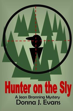 Hunter on the Sly - Evans, Donna J.