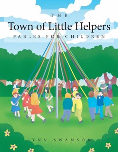 The Town of Little Helpers - Swanson, Lynn