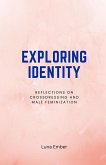 Exploring Identity Exploring Identity