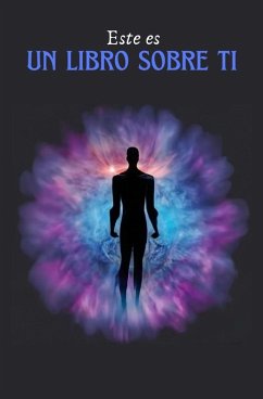 ESTE ES UN LIBRO SOBRE TI - de La Mano, Francisco Jose