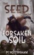 The Seed from Forsaken Soil - Bild 1