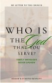 Who Is The God You Serve?