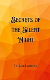 Secrets of the Silent Night