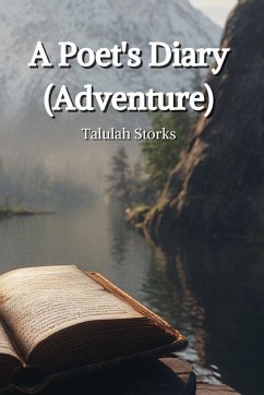 A Poet's Diary (Adventure) - Storks, Talulah