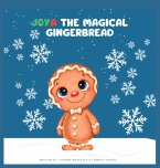 JOYA THE MAGICAL GINGERBREAD