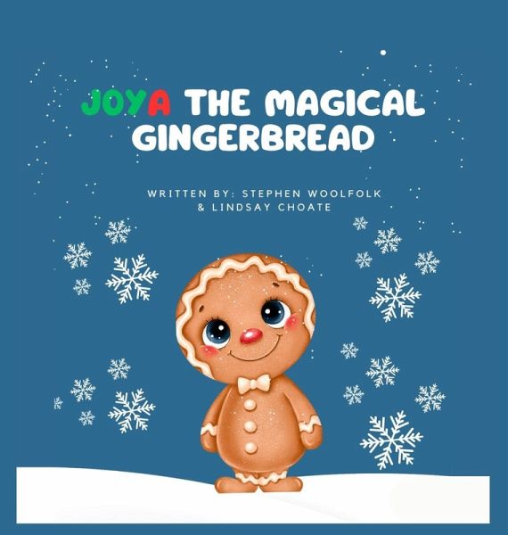 JOYA THE MAGICAL GINGERBREAD JOYA THE MAGICAL GINGERBREAD