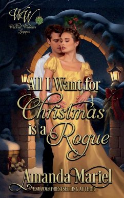 All I Want for Christmas is a Rogue - Mariel, Amanda