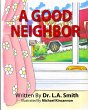 A Good Neighbor - Bild 1