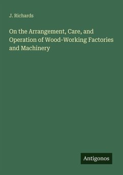 Cover On the Arrangement, Care, and Operation of Wood-Working Factories and Machinery