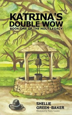 Katrina's Double Wow - Baker, Shellie Green