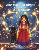 The Magic of Diwali with Saara The Magic of Diwali with Saara