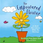 The Empowered Flower The Empowered Flower