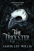 The Trickster The Trickster