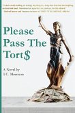Please Pass The Torts Please Pass The Torts