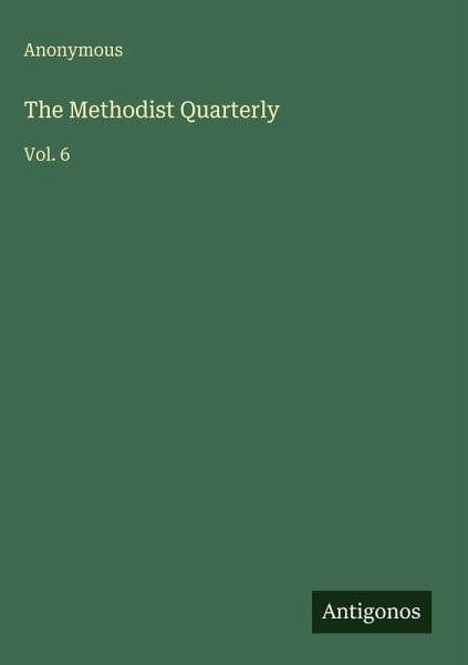 The Methodist Quarterly