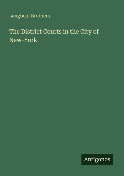 The District Courts in the City of New-York