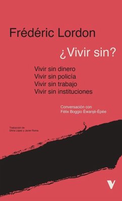 Cover ¿vivir sin?:instituciones, policia, trabajo, dinero