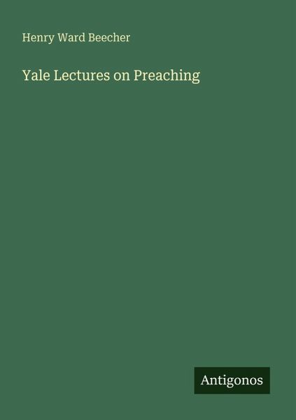 Yale Lectures on Preaching