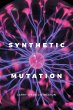 SYNTHETIC MUTATION - Bild 1