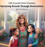 Life Lessons from Grammy Life Lessons from Grammy