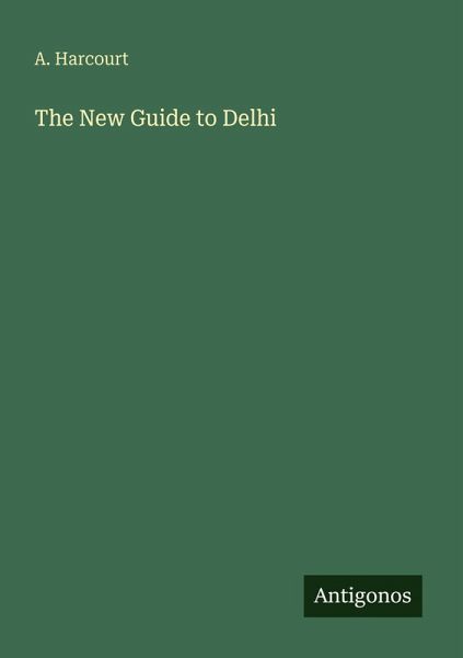 The New Guide to Delhi