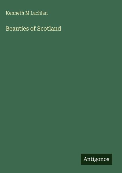 Beauties of Scotland