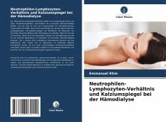 Cover Neutrophilen-Lymphozyten-Verhältnis und Kalziumspiegel bei der Hämodialyse