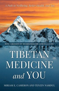 Tibetan Medicine and You - Cameron, Miriam E; Namdul, Tenzin