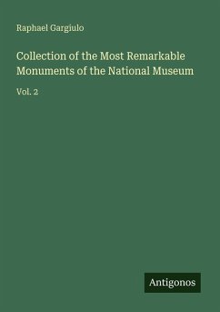 Cover Collection of the Most Remarkable Monuments of the National Museum