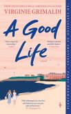 A Good Life A Good Life