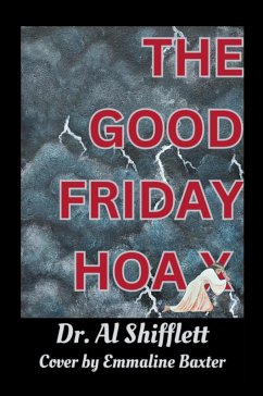 The Good Friday Hoax Cover The Good Friday Hoax
