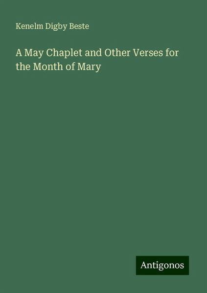 A May Chaplet and Other Verses for the Month of Mary
