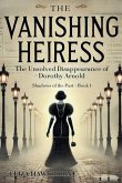 The Vanishing Heiress The Vanishing Heiress