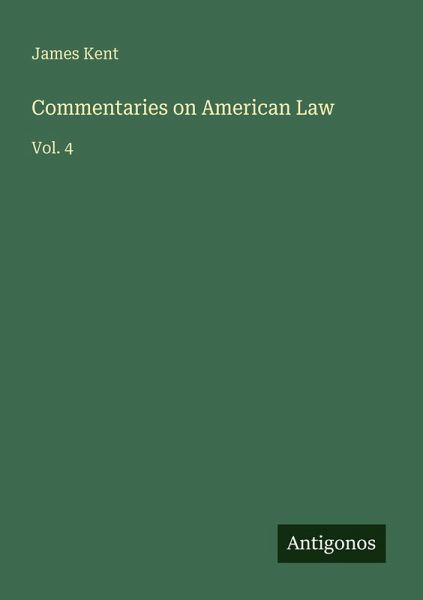Commentaries on American Law