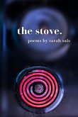 The stove. The stove.
