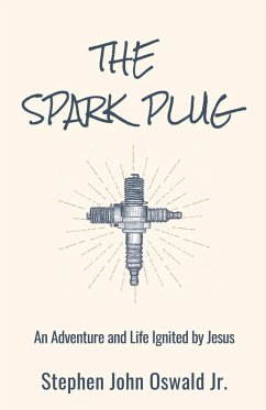 The Spark Plug - Oswald Jr., Stephen John